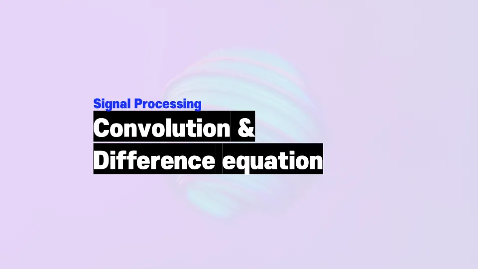 Understanding LTI Systems: Impulse Response, Convolution, and Difference Equations