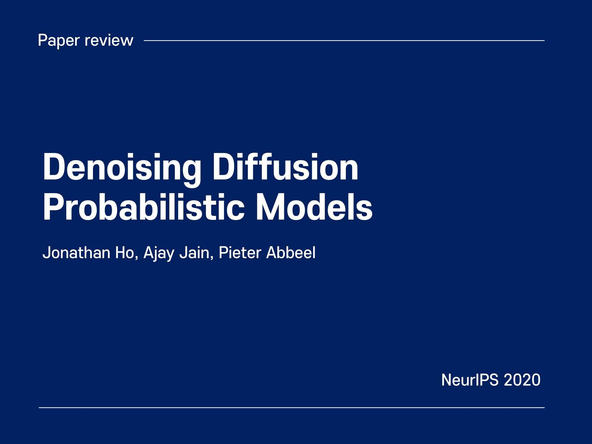Denoising Diffusion Probabilistic Models (NeurIPS 2020)
